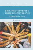 Educating Youth for a World Beyond Violence (eBook, PDF)