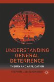 Understanding General Deterrence (eBook, PDF)