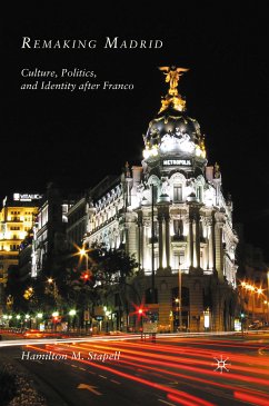 Remaking Madrid (eBook, PDF) - Stapell, H.