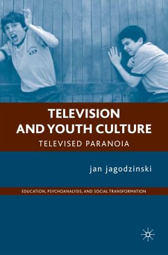 Television and Youth Culture (eBook, PDF) - jagodzinski, J.