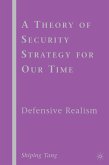 A Theory of Security Strategy for Our Time (eBook, PDF)