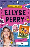 Ellyse Perry 2: Magic Feet (eBook, ePUB)