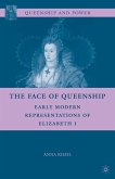 The Face of Queenship (eBook, PDF)