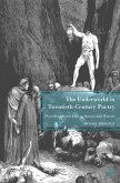 The Underworld in Twentieth-Century Poetry (eBook, PDF)