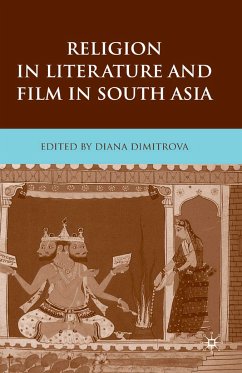 Religion in Literature and Film in South Asia (eBook, PDF) - Dimitrova, Diana