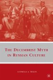 The Decembrist Myth in Russian Culture (eBook, PDF)
