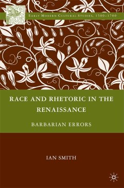 Race and Rhetoric in the Renaissance (eBook, PDF) - Smith, I.