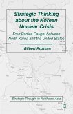 Strategic Thinking about the Korean Nuclear Crisis (eBook, PDF)