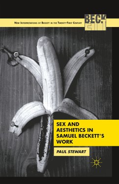 Sex and Aesthetics in Samuel Beckett's Work (eBook, PDF) - Stewart, P.