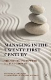 Managing in the Twenty-first Century (eBook, PDF)