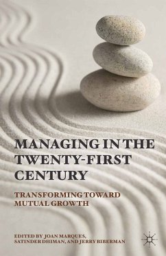 Managing in the Twenty-first Century (eBook, PDF) - Marques, Joan; Dhiman, Satinder; Biberman, Jerry