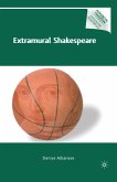 Extramural Shakespeare (eBook, PDF)