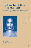 Hip-Hop Revolution in the Flesh (eBook, PDF)