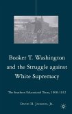 Booker T. Washington and the Struggle against White Supremacy (eBook, PDF)