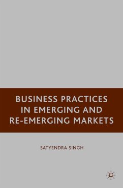 Business Practices in Emerging and Re-Emerging Markets (eBook, PDF) - Singh, S.