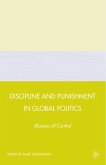 Discipline and Punishment in Global Politics (eBook, PDF)