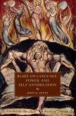 Blake on Language, Power, and Self-Annihilation (eBook, PDF)