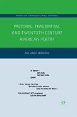 Pastoral, Pragmatism, and Twentieth-Century American Poetry (eBook, PDF)