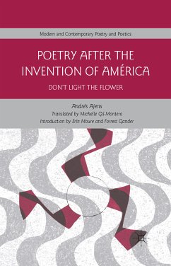 Poetry After the Invention of América (eBook, PDF) - Ajens, A.