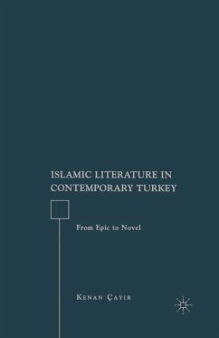 Islamic Literature in Contemporary Turkey (eBook, PDF) - Cayir, K.