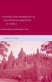 Constructing Democracy in Transitioning Societies of Africa (eBook, PDF)