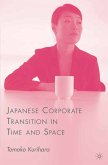 Japanese Corporate Transition in Time and Space (eBook, PDF)