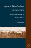 Japanese War Orphans in Manchuria (eBook, PDF)