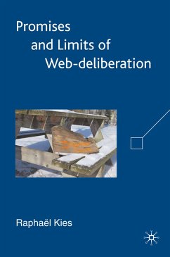 Promises and Limits of Web-deliberation (eBook, PDF) - Kies, R.