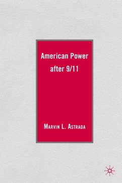 American Power after 9/11 (eBook, PDF) - Astrada, M.