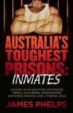 Australia's Toughest Prisons: Inmates (eBook, ePUB)