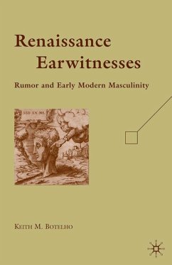 Renaissance Earwitnesses (eBook, PDF) - Botelho, K.