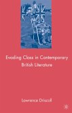 Evading Class in Contemporary British Literature (eBook, PDF)