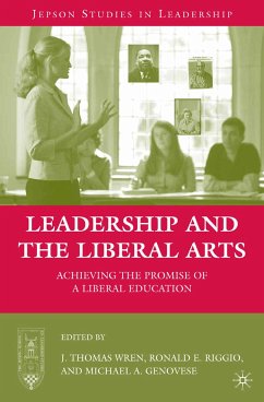 Leadership and the Liberal Arts (eBook, PDF) - Wren, J.; Riggio, R.
