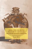 America and the British Imaginary in Turn-of-the-Twentieth-Century Literature (eBook, PDF)