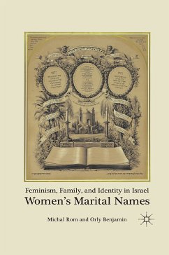 Feminism, Family, and Identity in Israel (eBook, PDF) - Rom, M.; Benjamin, O.