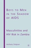 Boys to Men in the Shadow of AIDS (eBook, PDF)