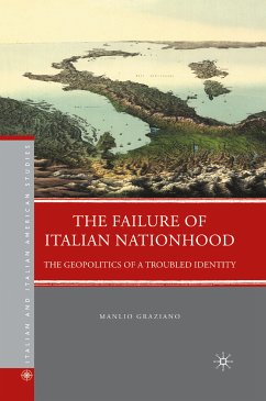 The Failure of Italian Nationhood (eBook, PDF) - Graziano, M.