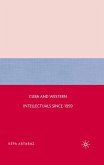 Cuba and Western Intellectuals since 1959 (eBook, PDF)