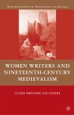 Women Writers and Nineteenth-Century Medievalism (eBook, PDF)