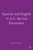 Spanish and English in U.S. Service Encounters (eBook, PDF)