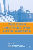 The Bush Doctrine and Latin America (eBook, PDF)