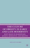 The Culture of Obesity in Early and Late Modernity (eBook, PDF)
