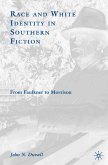 Race and White Identity in Southern Fiction (eBook, PDF)