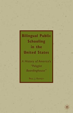 Bilingual Public Schooling in the United States (eBook, PDF) - Ramsey, P.