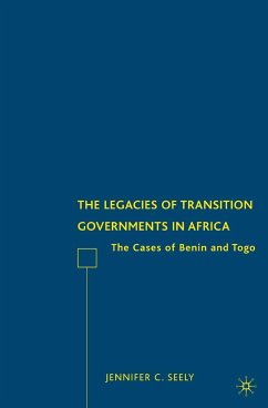 The Legacies of Transition Governments in Africa (eBook, PDF) - Seely, J.