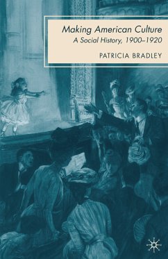 Making American Culture (eBook, PDF) - Bradley, P.