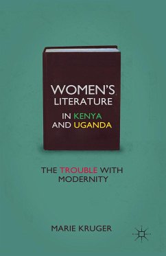 Women’s Literature in Kenya and Uganda (eBook, PDF) - Kruger, M.