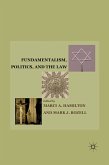 Fundamentalism, Politics, and the Law (eBook, PDF)