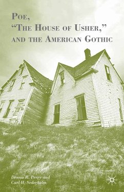 Poe, “The House of Usher,” and the American Gothic (eBook, PDF) - Perry, D.; Sederholm, Carl H.