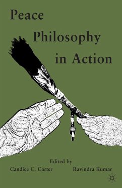 Peace Philosophy in Action (eBook, PDF) - Carter, Candice C.